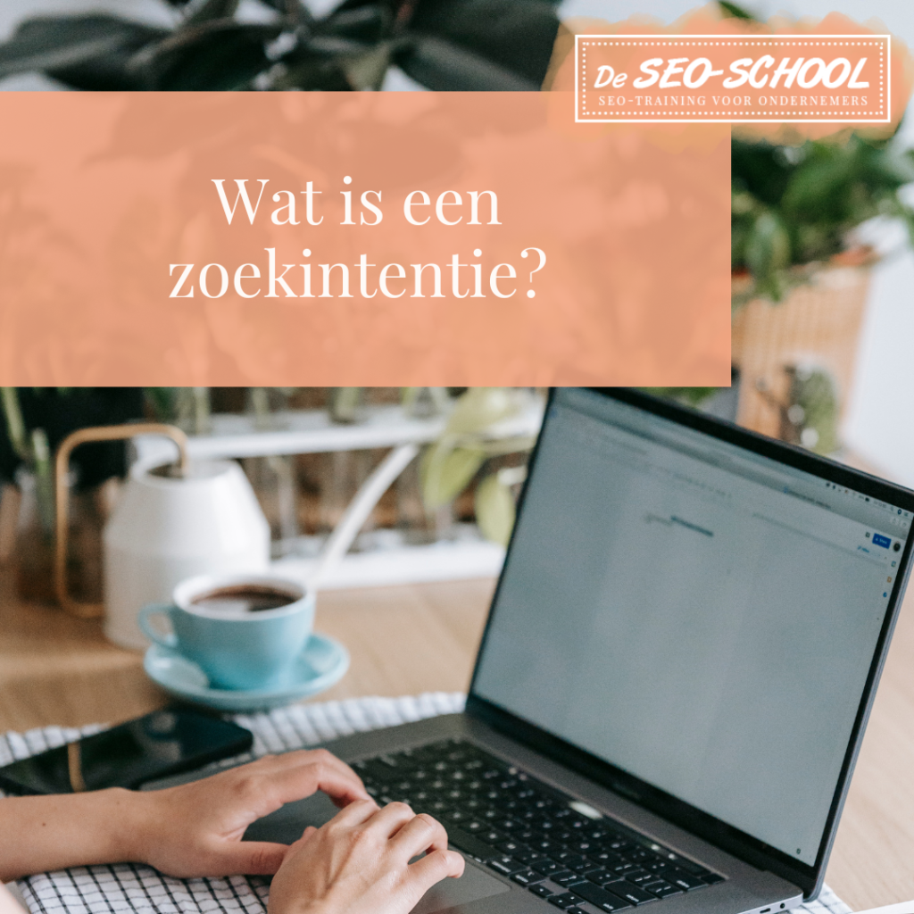 Wat is een zoekintentie