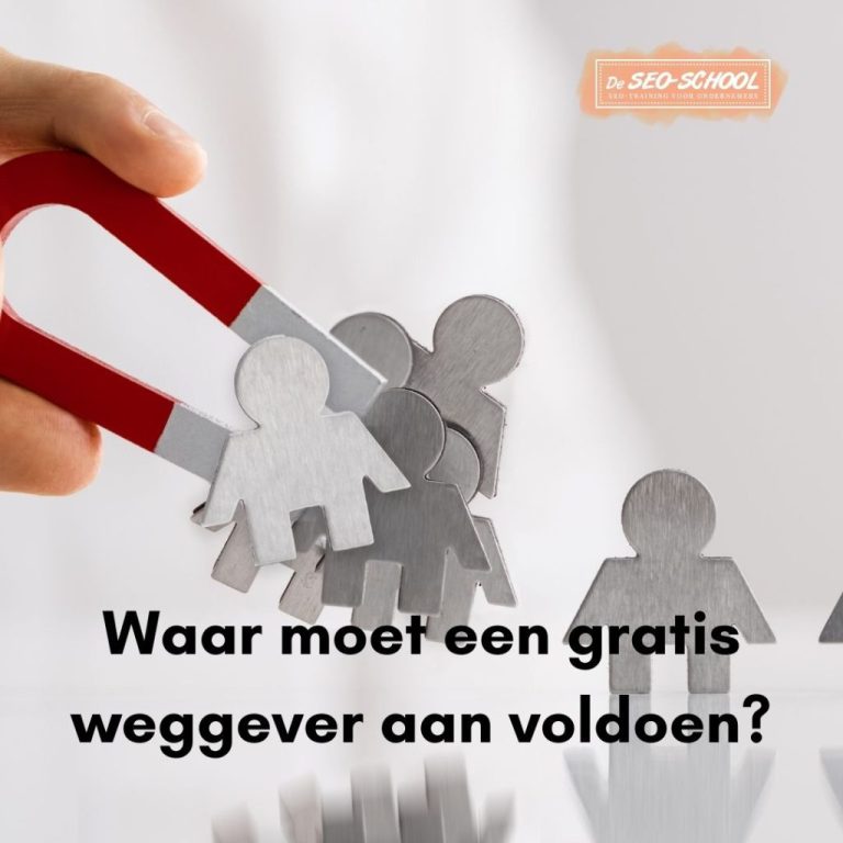 Wat moet een gratis weggever aan voldoen