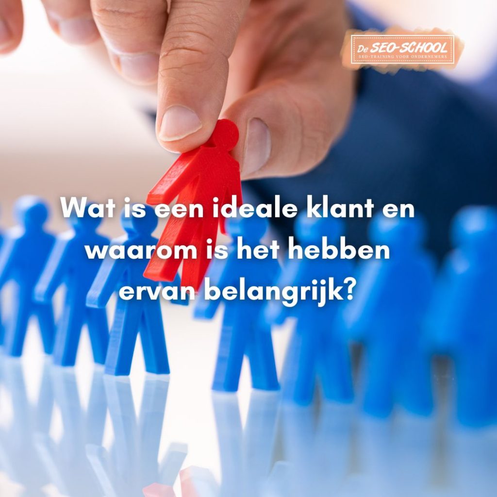 Wat is een ideale klant